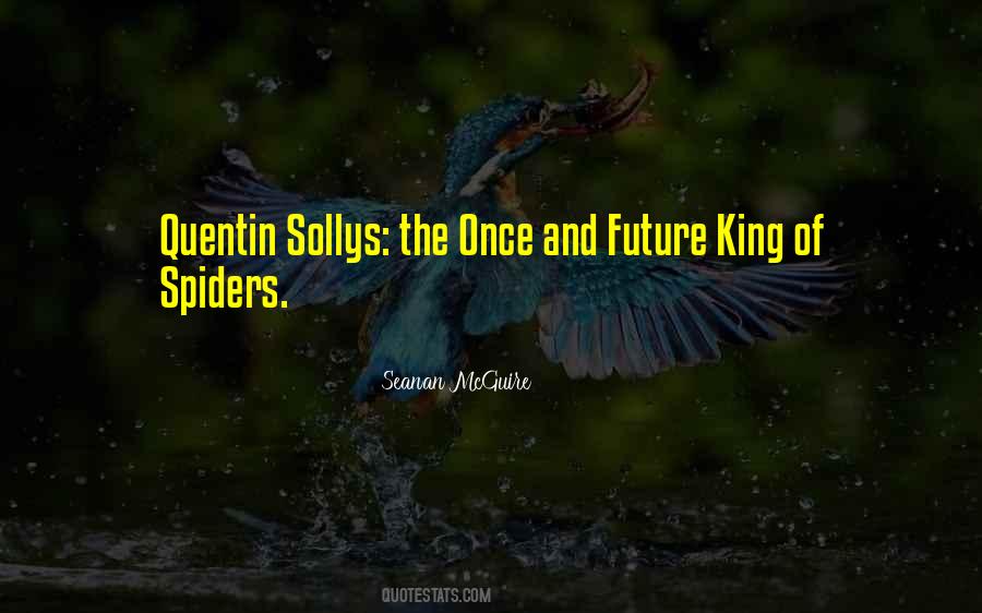 Once And Future King Quotes #1067012