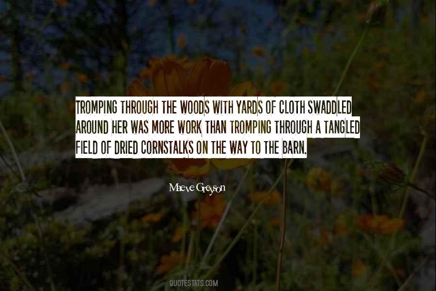 Tromping Through Quotes #644328