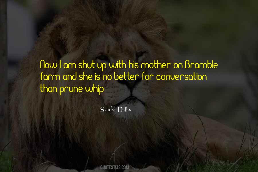 Better To Shut Up Quotes #1790766