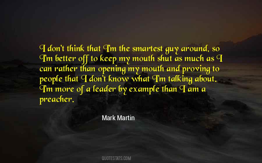Better To Shut Up Quotes #396068 Better To Shut Up Quotes #396068