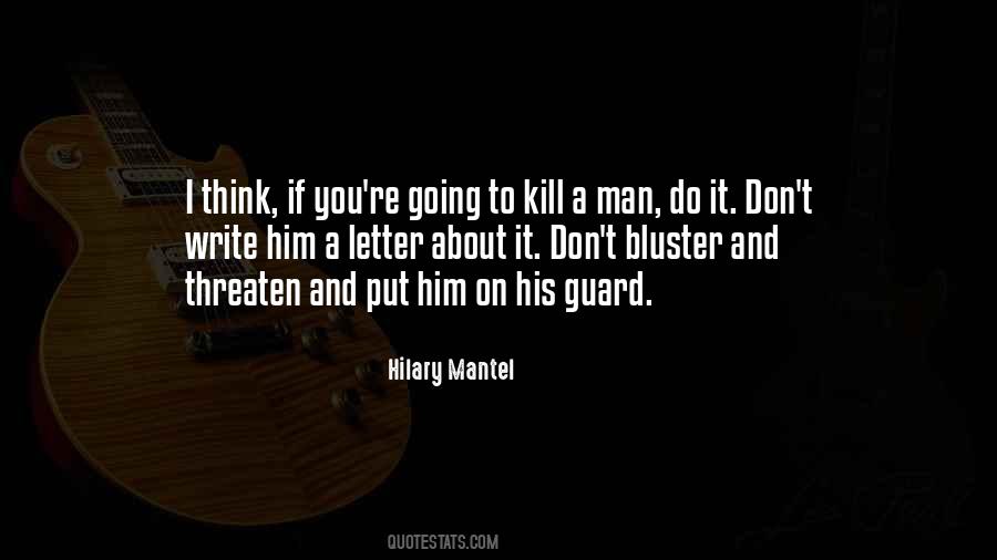 Quotes About Bluster #652086