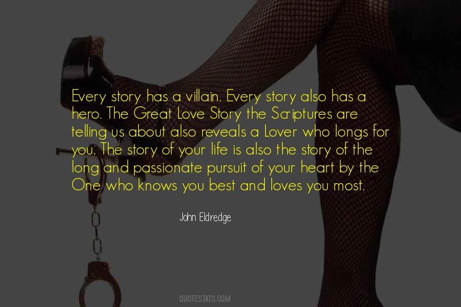 Quotes About A Great Love Story #411226