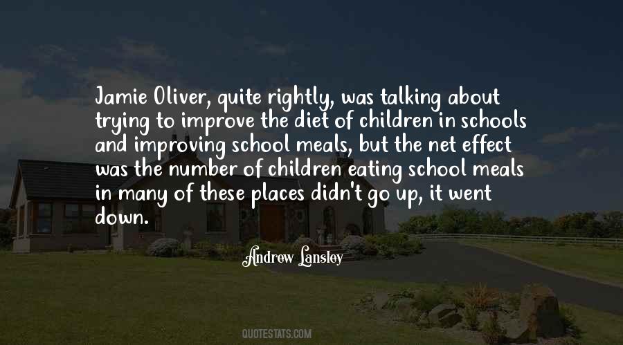 Quotes About School Meals #1719773