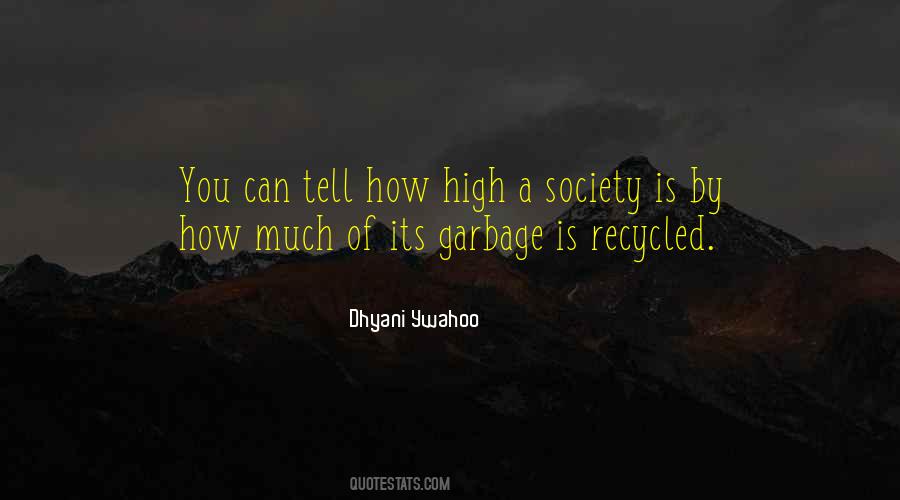 Quotes About Recycled #1034127