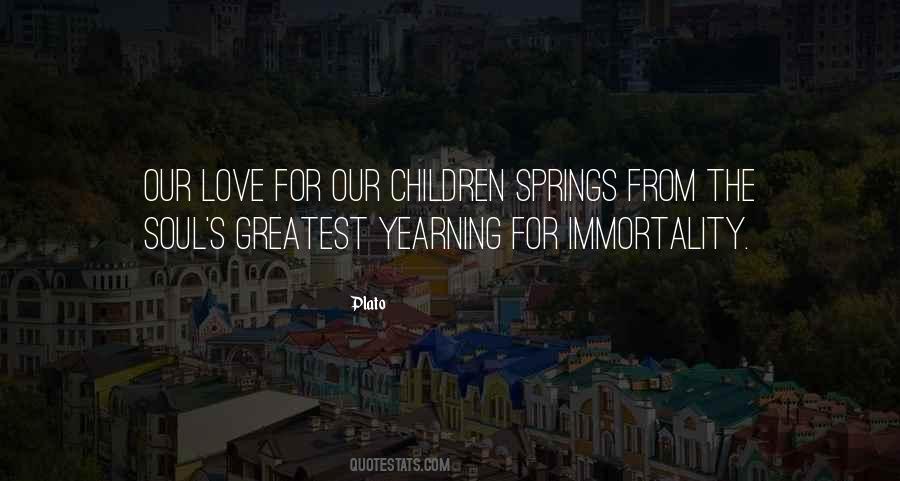 Quotes About Children's Love #394963