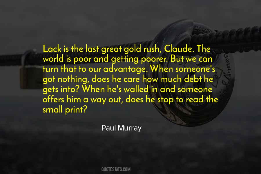 Quotes About Gold Rush #743835