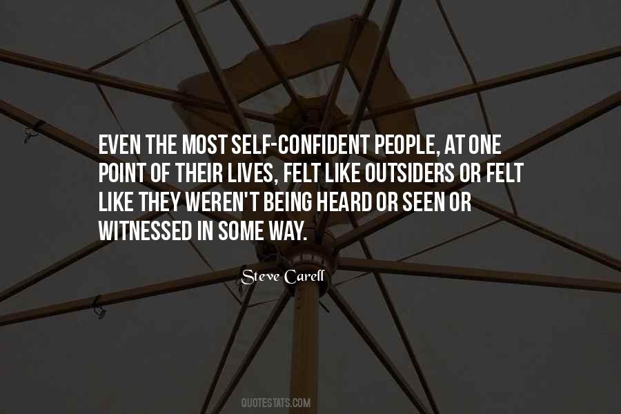 Quotes About Being Self Confident #1337008