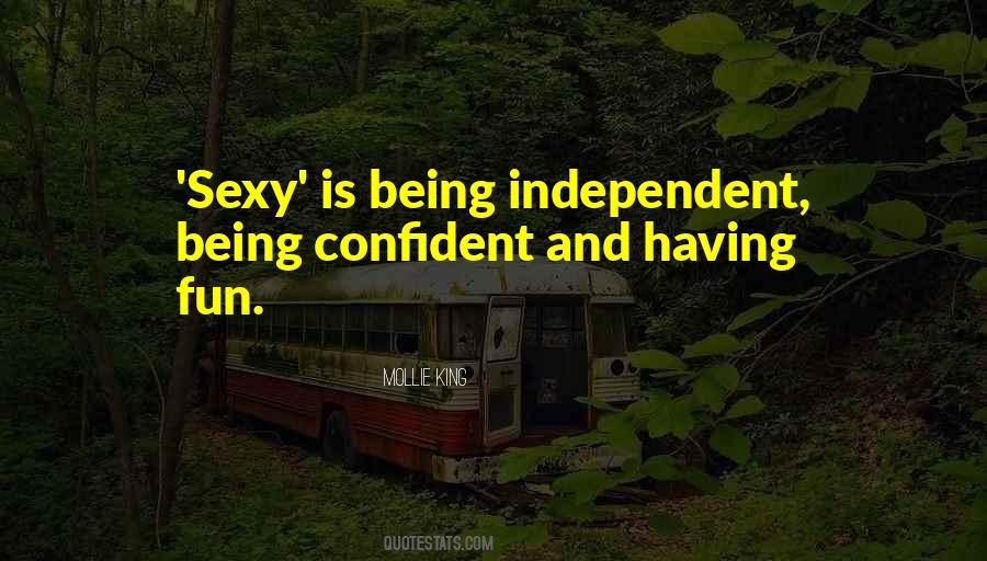 Quotes About Being Self Confident #195257