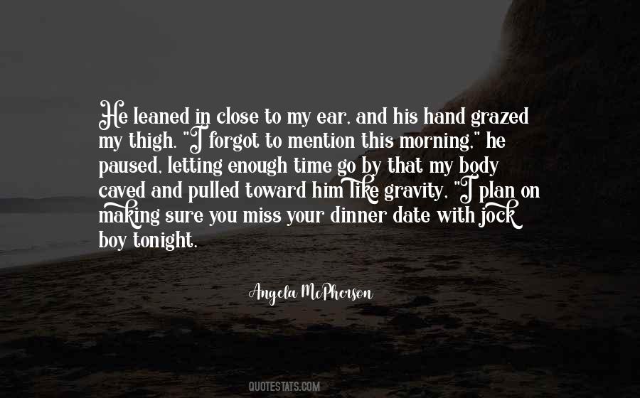 Quotes About Not Letting Someone Get Close To You #1865667