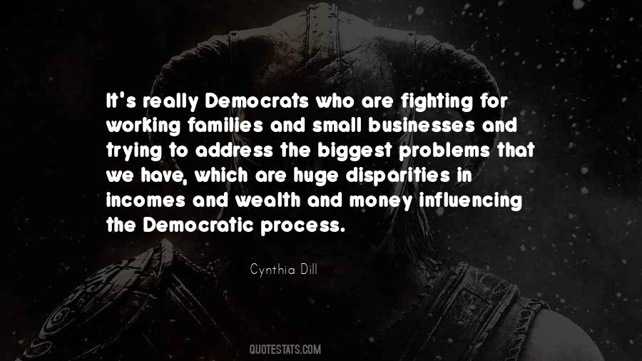 Quotes About Democratic Process #1249554