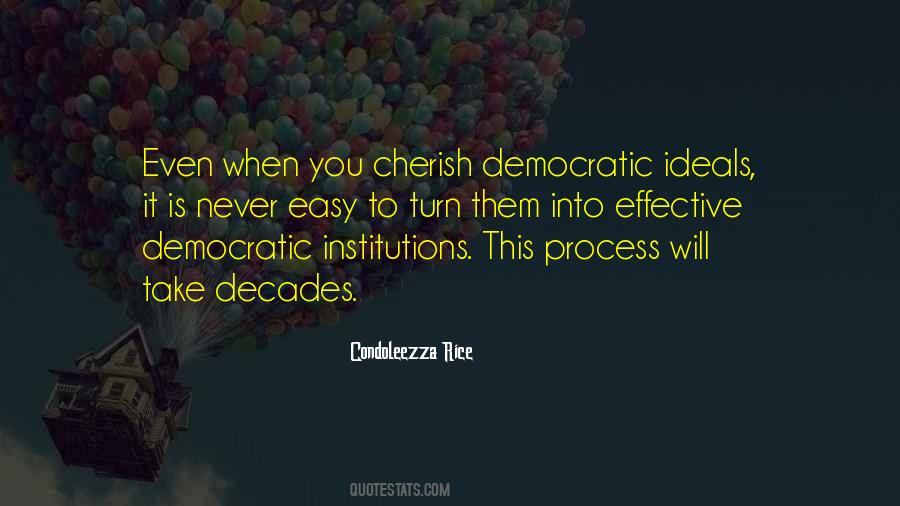 Quotes About Democratic Process #1485823