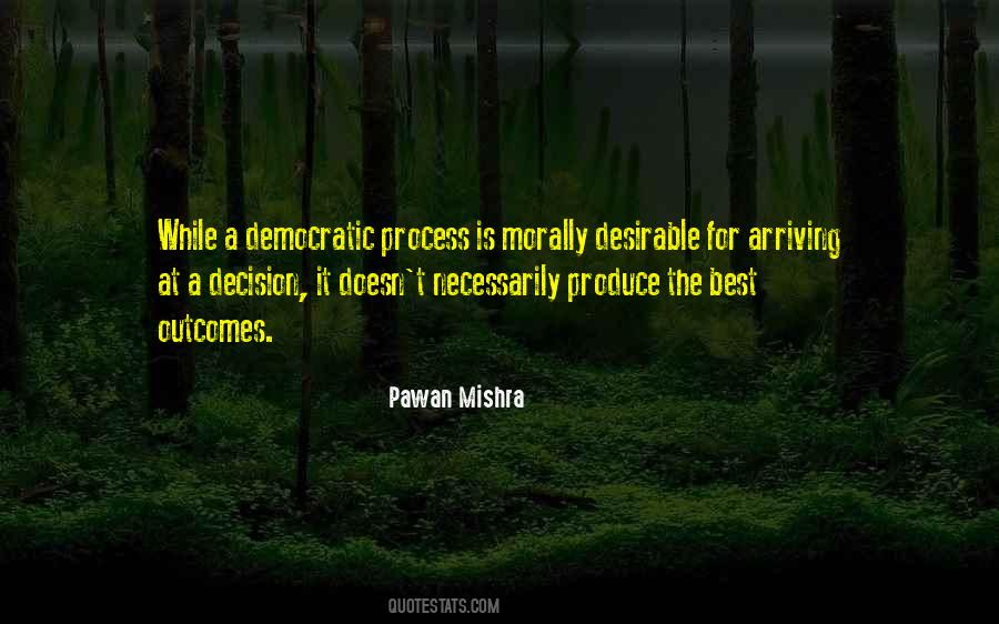 Quotes About Democratic Process #160213