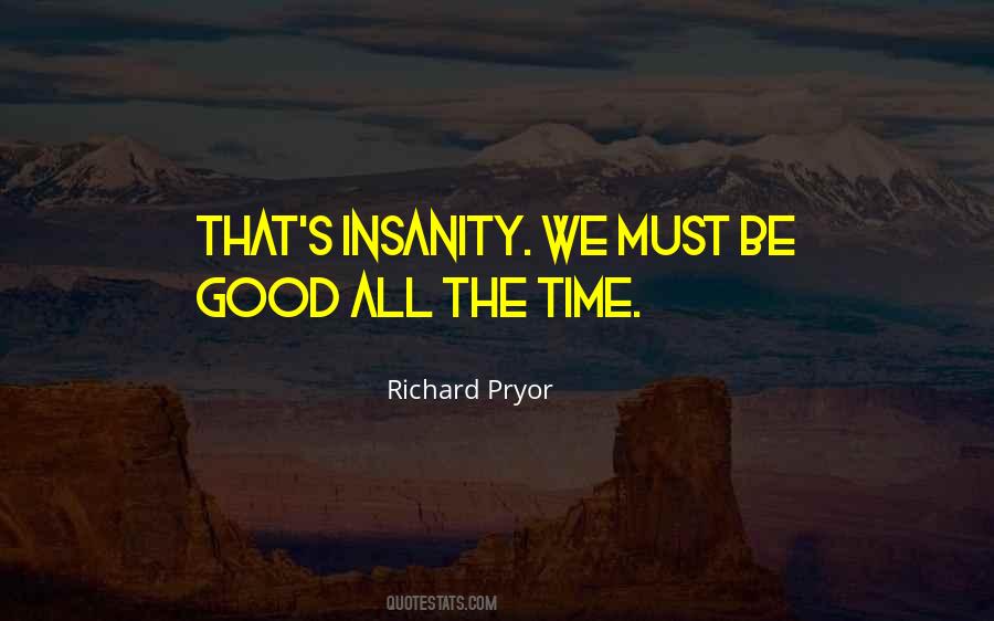 Quotes About Consistent Performance #796195