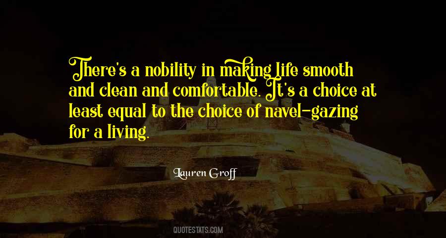 Choice At Quotes #1545082