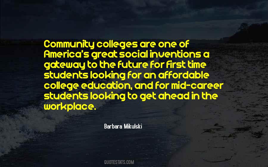 Quotes About Going To A Community College #1040690