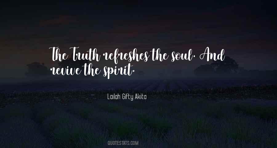 Refreshes My Soul Quotes #498661