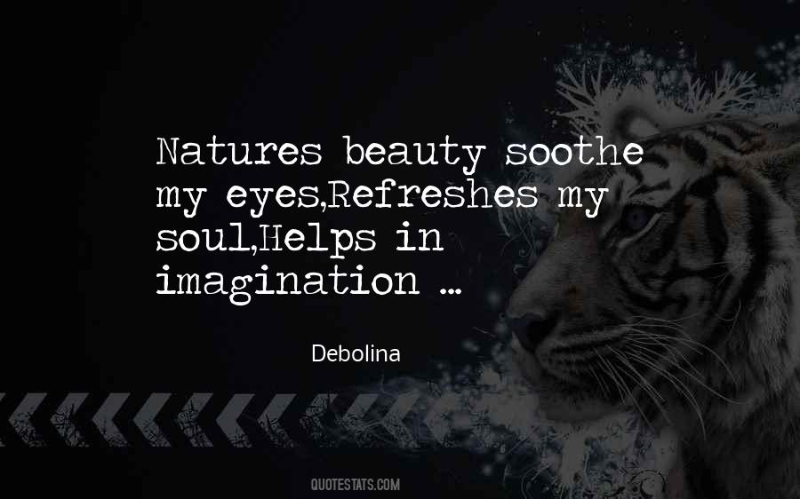 Refreshes My Soul Quotes #58963