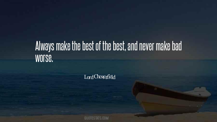 Quotes About The Best Of The Best #273436