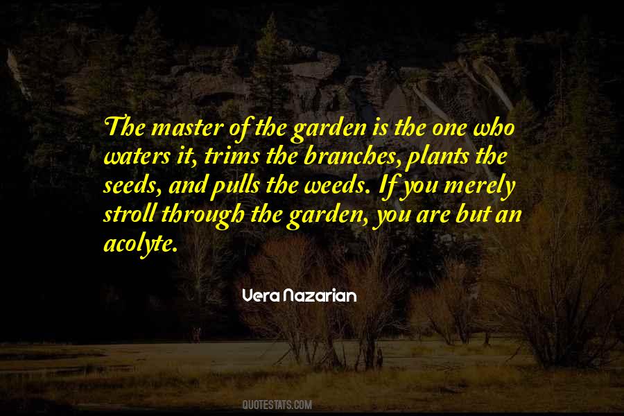 Quotes About Planting A Garden #508378