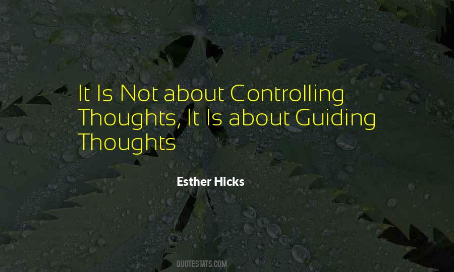 Quotes About Controlling Your Thoughts #1586837