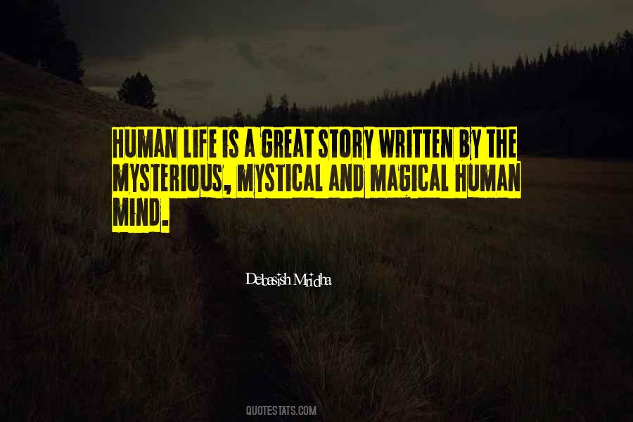 Life Is A Story To Be Written Quotes #1028940