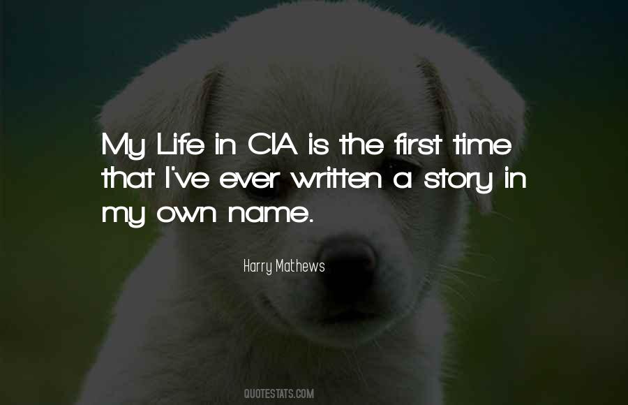 Life Is A Story To Be Written Quotes #282343