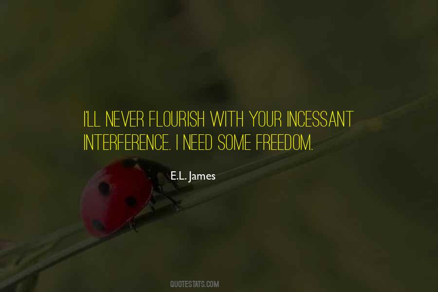 Quotes About Interference #912753