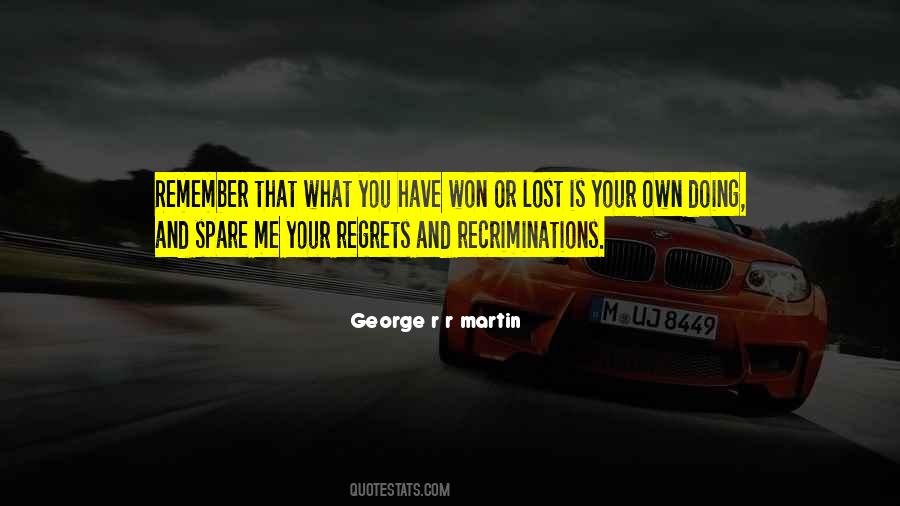 Quotes About Recriminations #885396