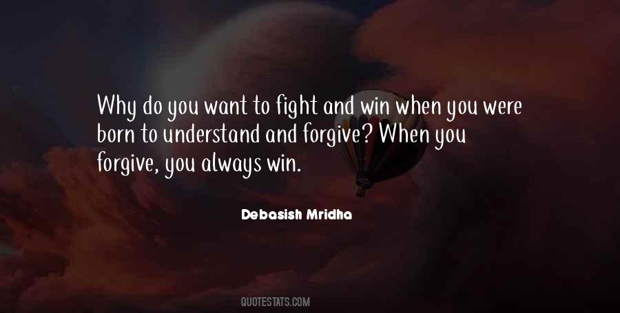 Fight And Win Quotes #1226238