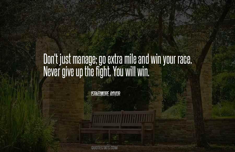 Fight And Win Quotes #228492