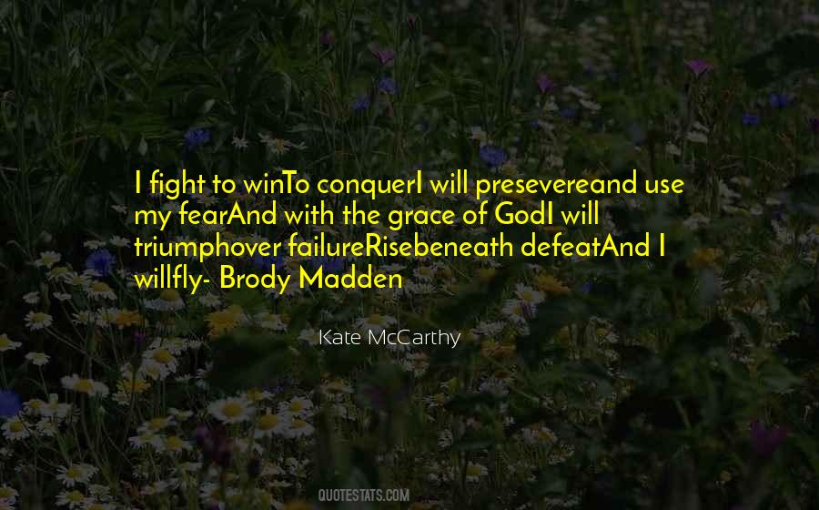 Fight And Win Quotes #805163