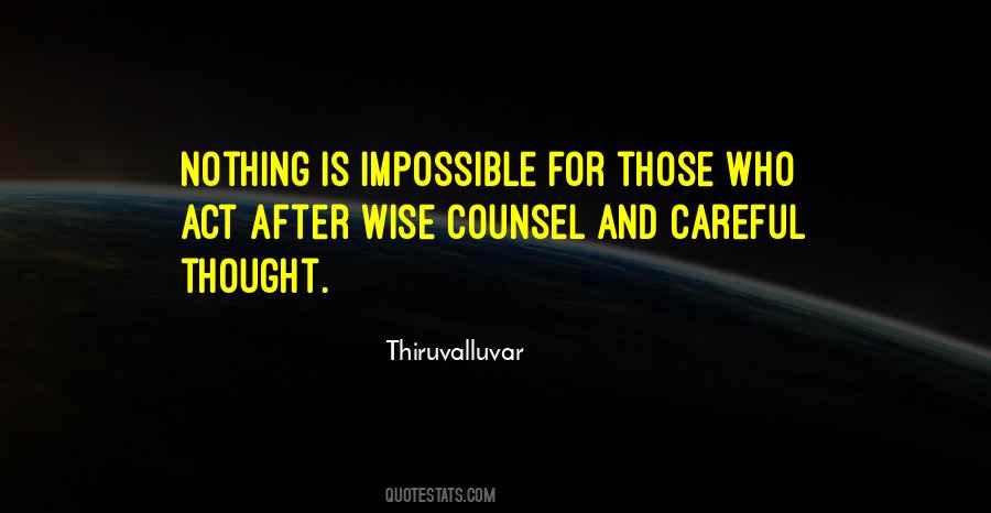 Quotes About Wise Counsel #801357