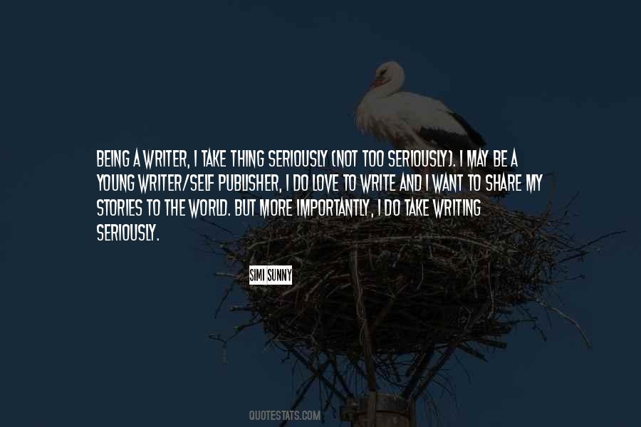 Quotes About Writing From The Heart #1070070