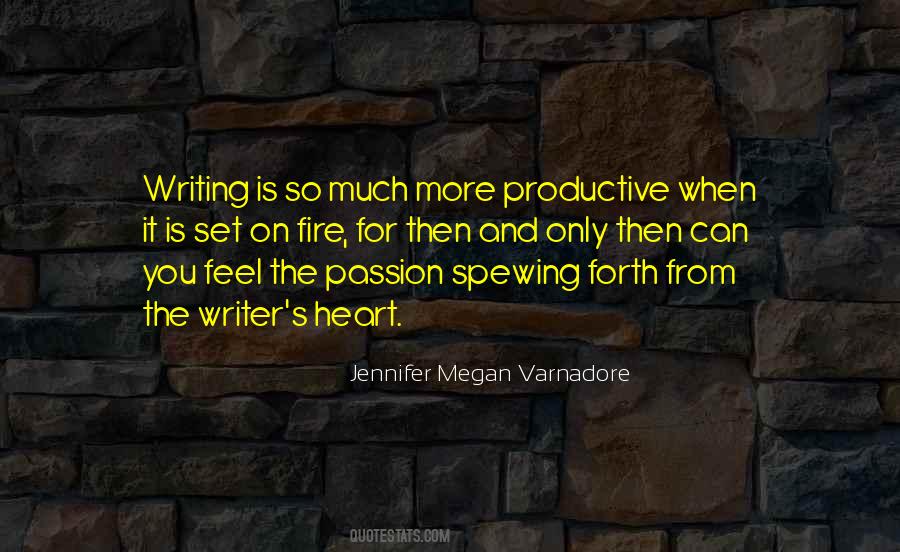 Quotes About Writing From The Heart #1302249