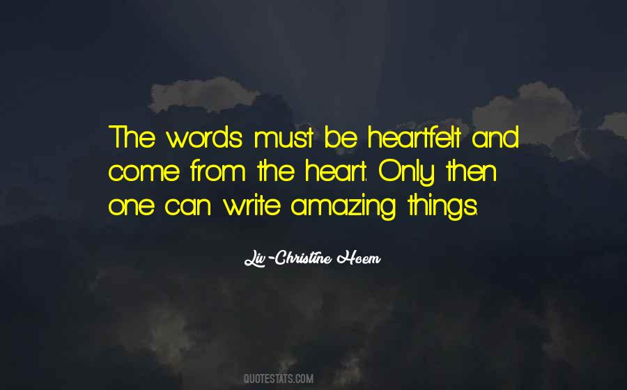 Quotes About Writing From The Heart #546995