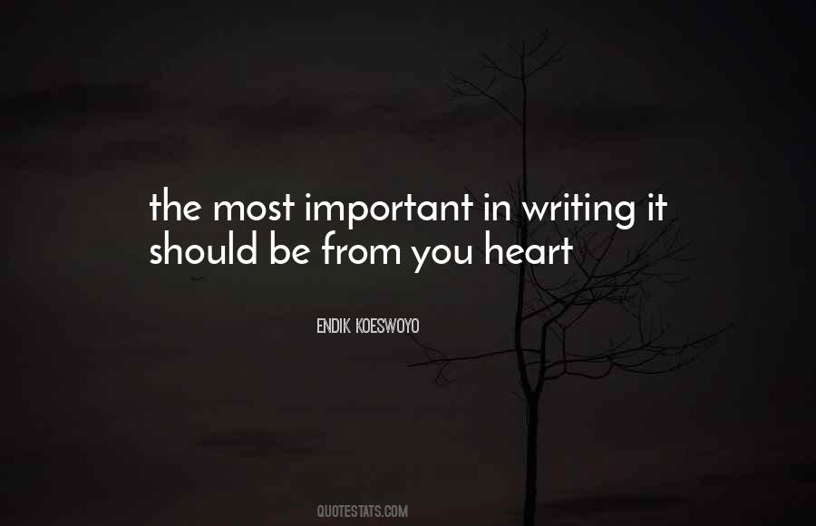 Quotes About Writing From The Heart #764546