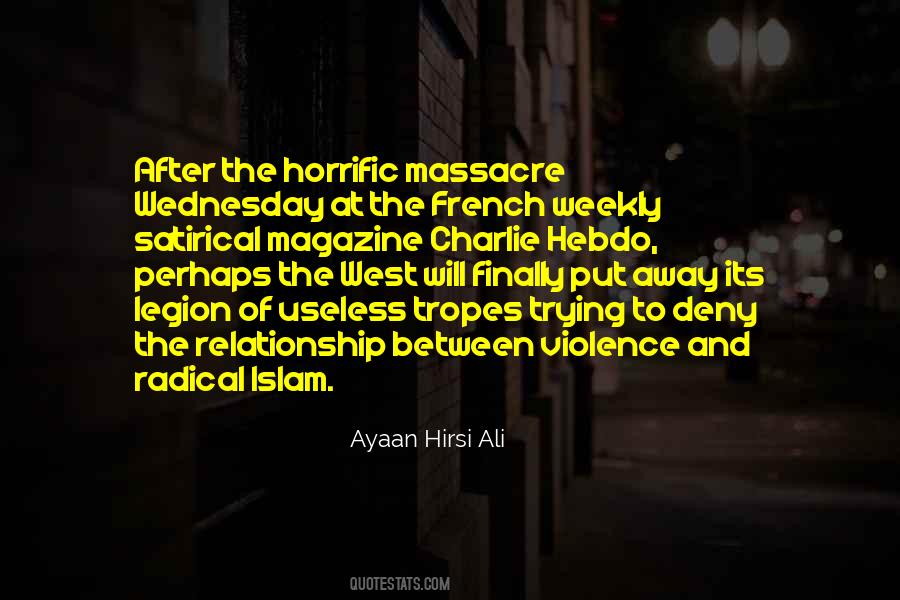 Quotes About Radical Islam #1432276