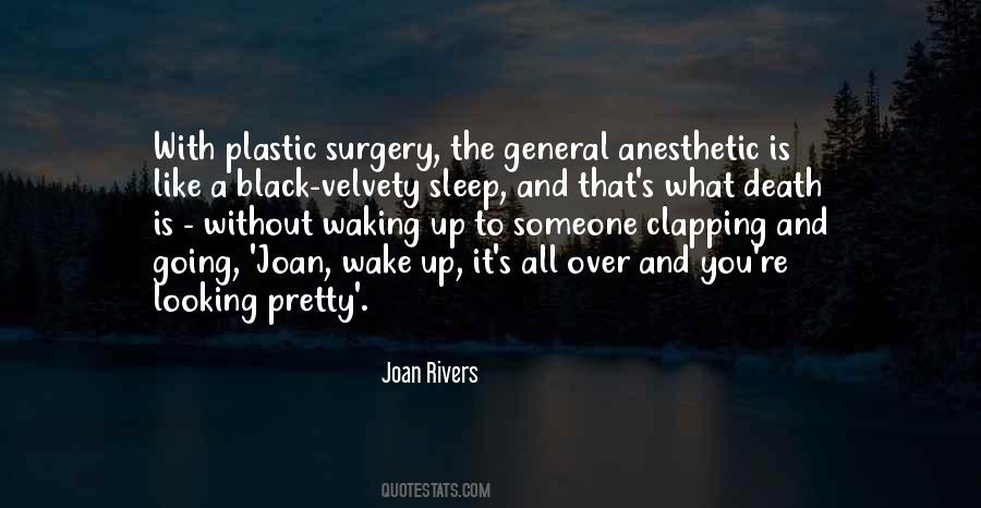 Quotes About Not Having Plastic Surgery #170956