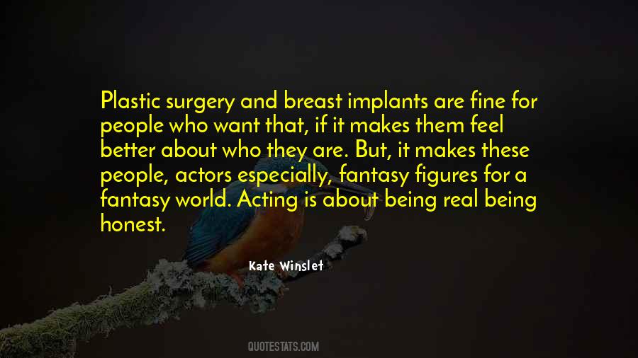 Quotes About Not Having Plastic Surgery #251065