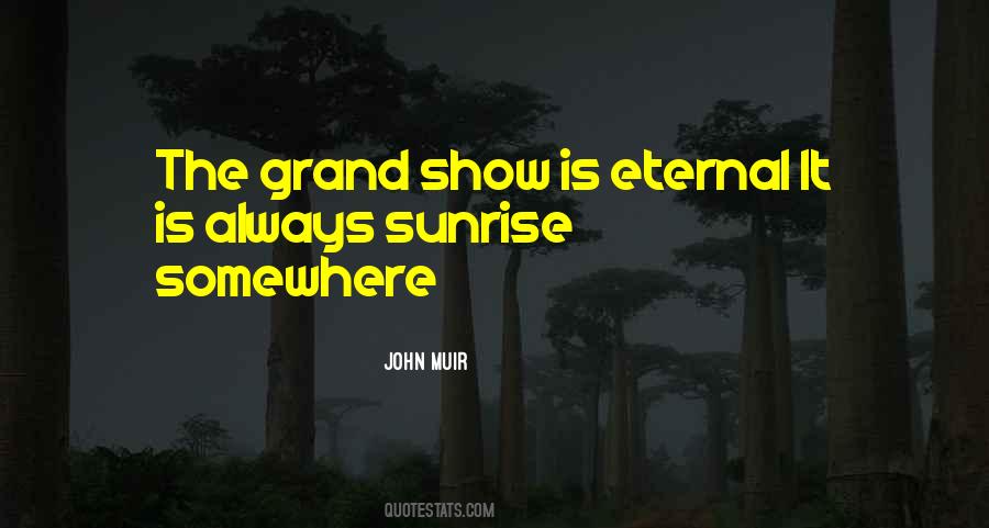 Beauty Of A Sunrise Quotes #103749