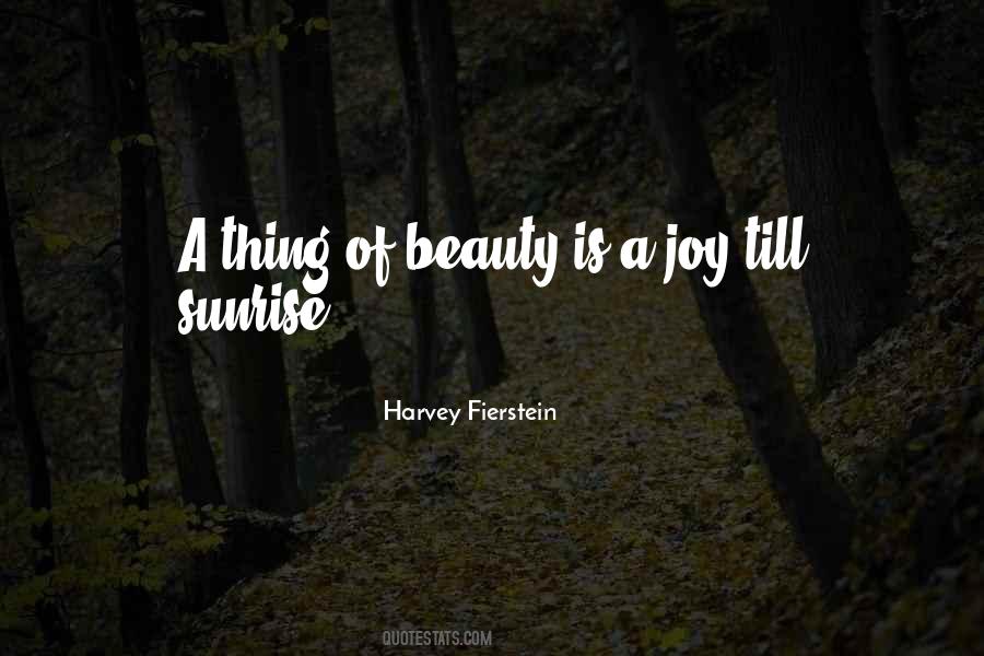 Beauty Of A Sunrise Quotes #1238918