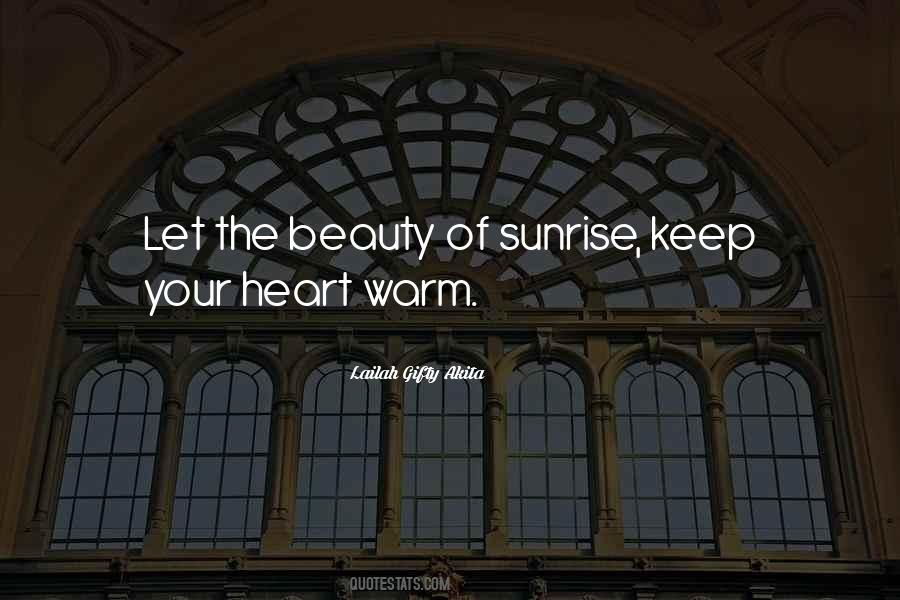 Beauty Of A Sunrise Quotes #272456