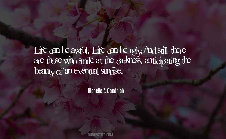 Beauty Of A Sunrise Quotes #388124
