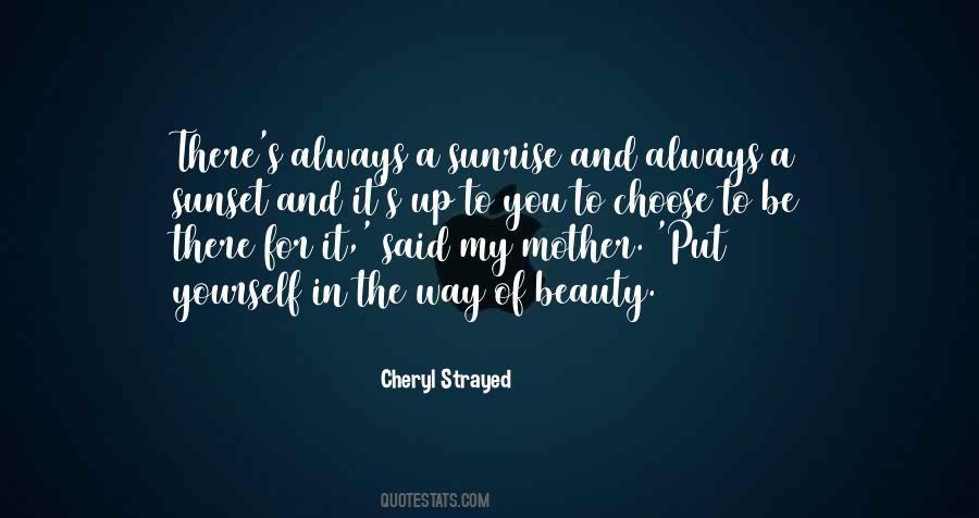 Beauty Of A Sunrise Quotes #470230