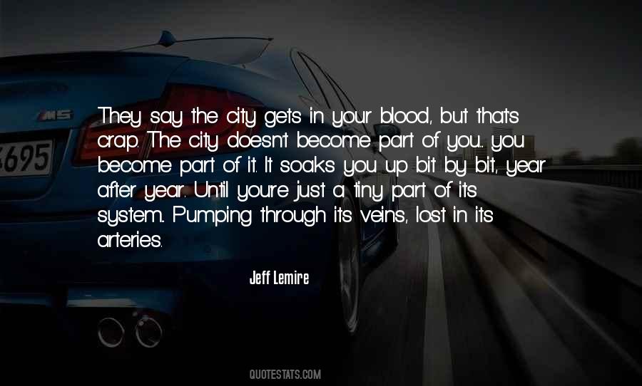 Arteries Blood Quotes #462476