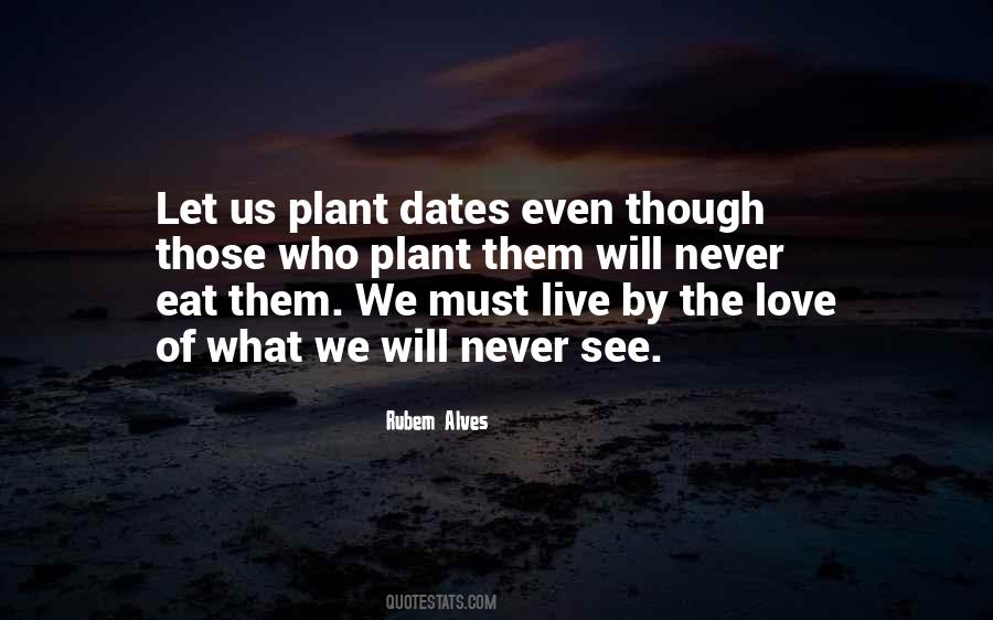 Quotes About Dates #1006584