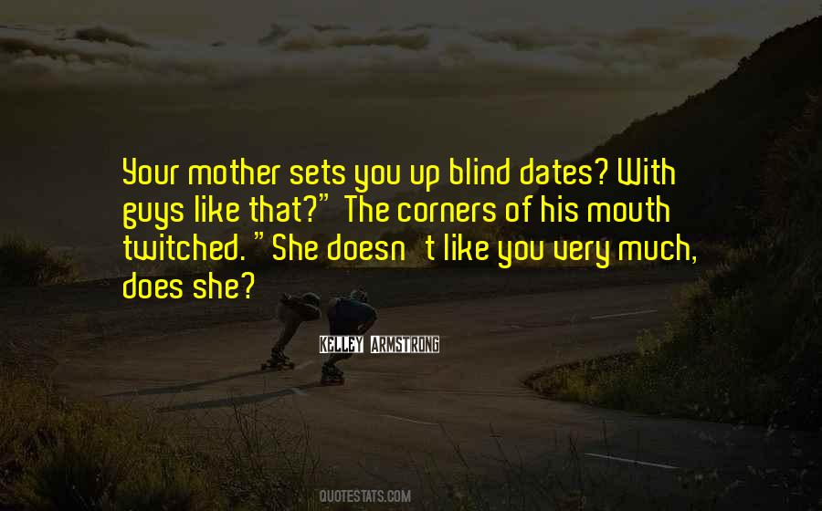 Quotes About Dates #1214259