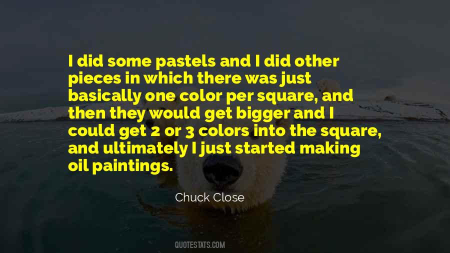 Quotes About Pastels #1527019
