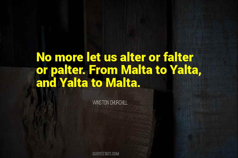 Quotes About Malta #309600