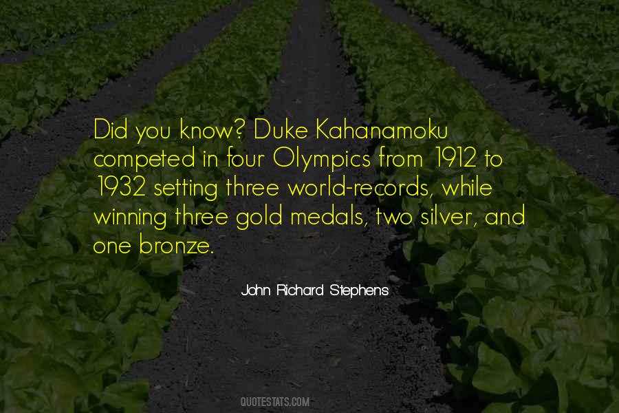 Winning Gold Medals Quotes #1297746